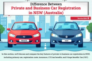 Difference Between Private and Business Car Registration in NSW (Australia)