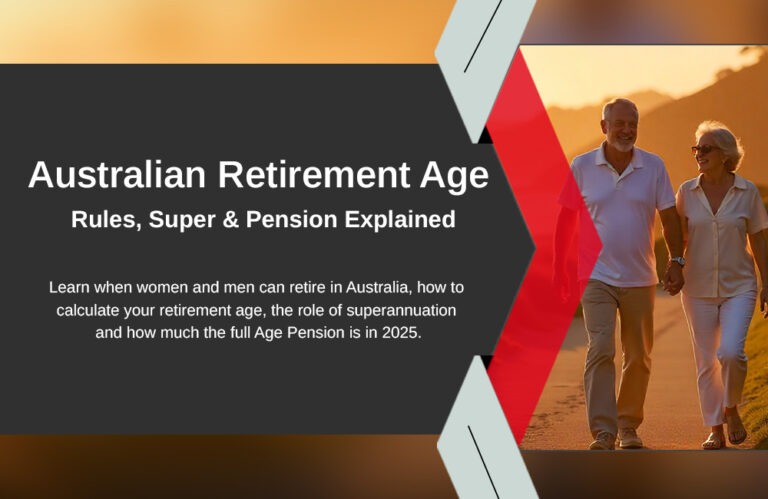 What is the Retirement Age in Australia? Rules, Super & Pension Explained